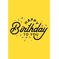 Happy Birthday To You Card
