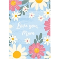Love You Mom Card